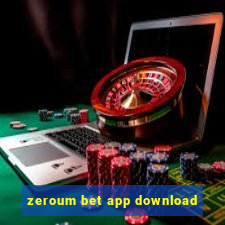 zeroum bet app download